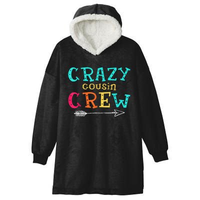 Crazy Cousin Crew Kids Adult Funny Gifts Hooded Wearable Blanket