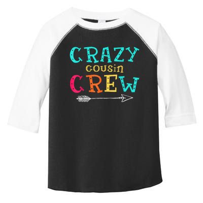 Crazy Cousin Crew Kids Adult Funny Gifts Toddler Fine Jersey T-Shirt