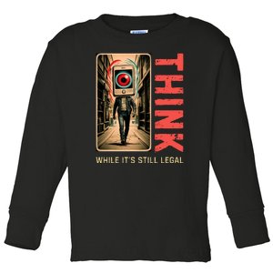 Conservative Cancel Culture Think While Its Still Legal Toddler Long Sleeve Shirt