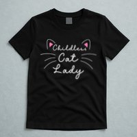 Cute Childless Cat Ladies Childless Cat Lady T-Shirt