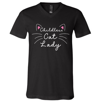 Cute Childless Cat Ladies Childless Cat Lady V-Neck T-Shirt