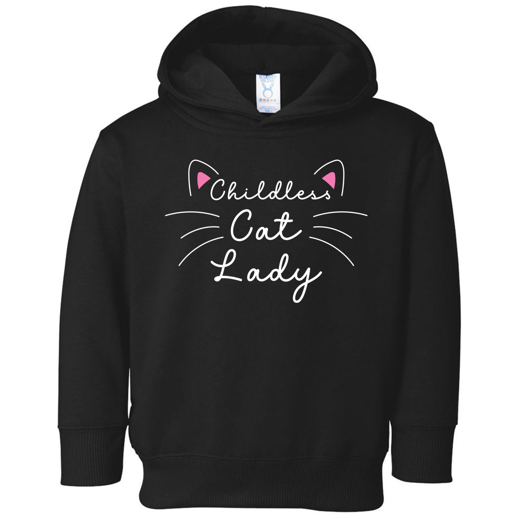Cute Childless Cat Ladies Childless Cat Lady Toddler Hoodie