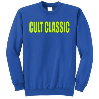 Cult Classic Sweatshirt