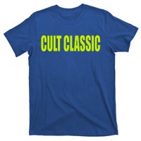 Cult Classic T-Shirt