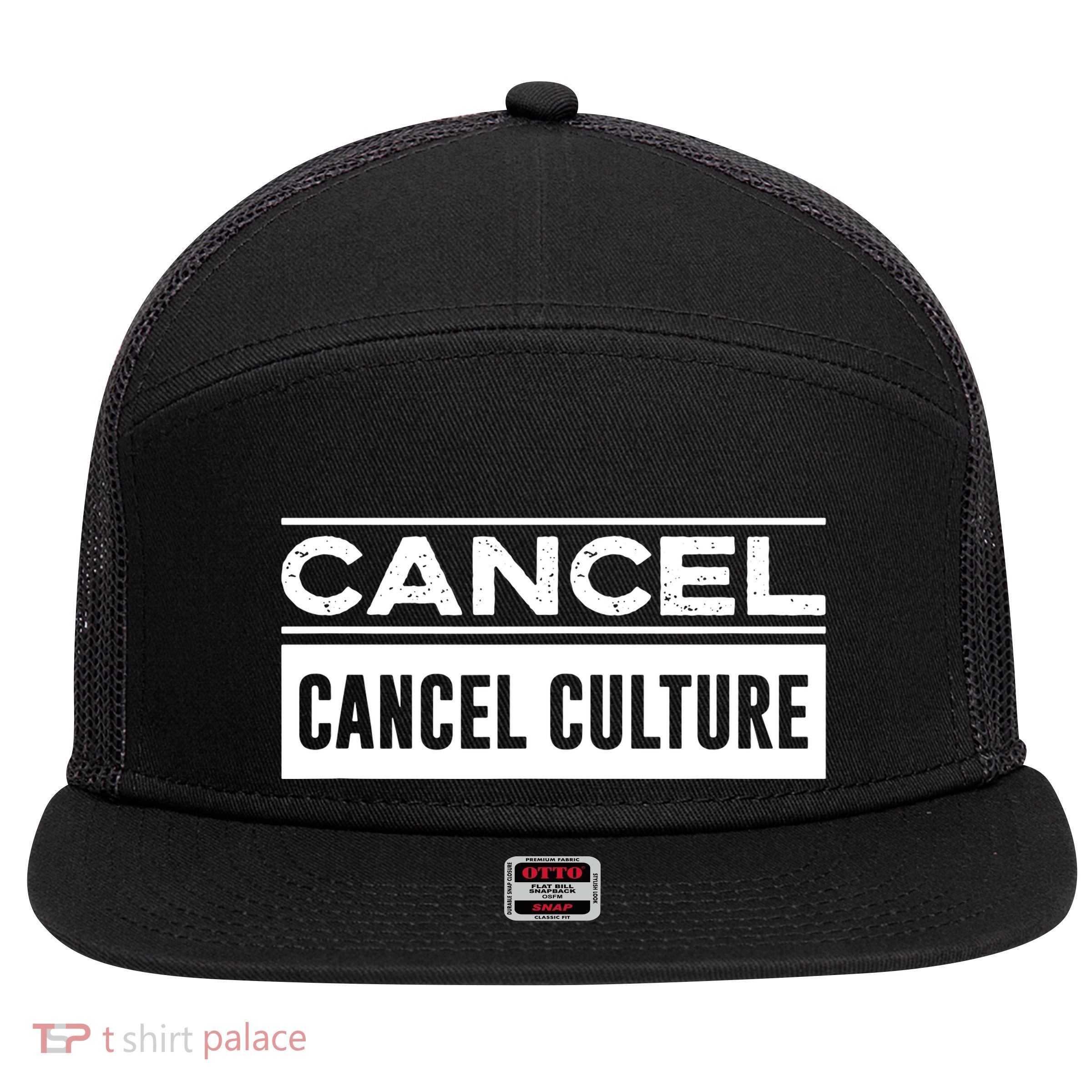 Cancel Cancel Culture 7 Panel Mesh Trucker Snapback Hat