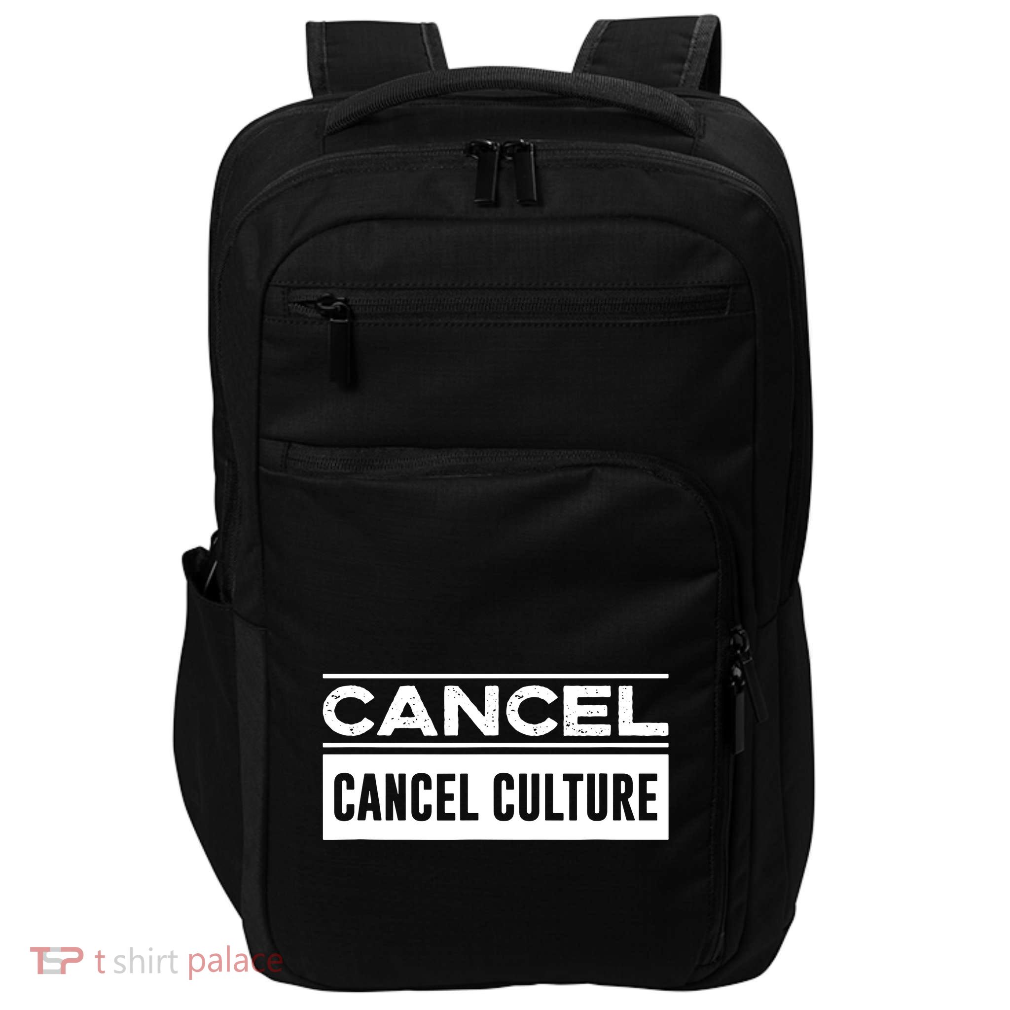 Cancel Cancel Culture Impact Tech Backpack