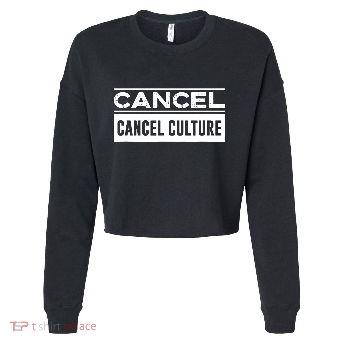 Cancel Cancel Culture Cropped Pullover Crew