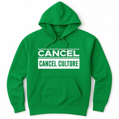 Cancel Cancel Culture Hoodie