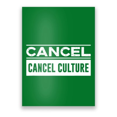 Cancel Cancel Culture Poster