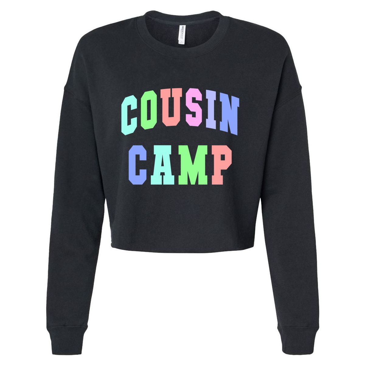 College Cousin Camp Aunt Team Family Vibes Best Ever Gift Cropped Pullover Crew