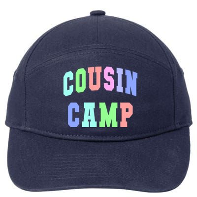 College Cousin Camp Aunt Team Family Vibes Best Ever Gift 7-Panel Snapback Hat