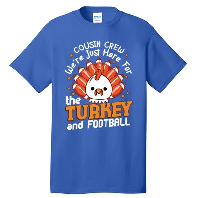 Cousin Crew Cute Turkey Football Feathers Happy Thanksgiving Gift Tall T-Shirt