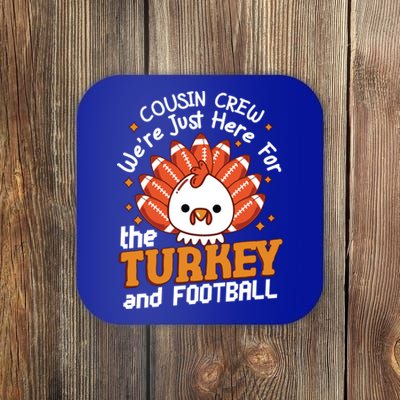 Cousin Crew Cute Turkey Football Feathers Happy Thanksgiving Gift Coaster