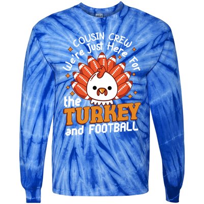 Cousin Crew Cute Turkey Football Feathers Happy Thanksgiving Gift Tie-Dye Long Sleeve Shirt