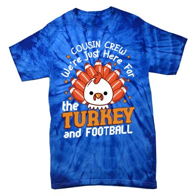 Cousin Crew Cute Turkey Football Feathers Happy Thanksgiving Gift Tie-Dye T-Shirt