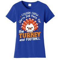 Cousin Crew Cute Turkey Football Feathers Happy Thanksgiving Gift Women's T-Shirt