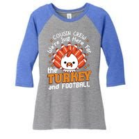 Cousin Crew Cute Turkey Football Feathers Happy Thanksgiving Gift Women's Tri-Blend 3/4-Sleeve Raglan Shirt