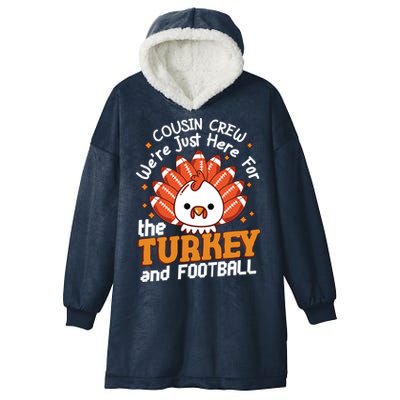 Cousin Crew Cute Turkey Football Feathers Happy Thanksgiving Gift Hooded Wearable Blanket