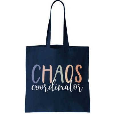 Chaos Coordinator Tote Bag