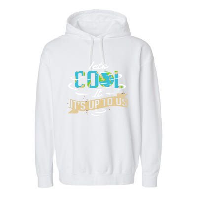 Climate Change Cool Gift Garment-Dyed Fleece Hoodie