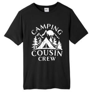 Camping Cousins Crew Family Reunion Road Trip Matching Gift Tall Fusion ChromaSoft Performance T-Shirt