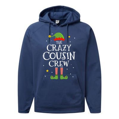 Crazy Christmas Cousin Crew With Elf For Xmas Family Pajama Gift Performance Fleece Hoodie