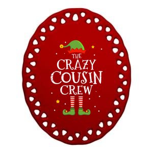 Crazy Christmas Cousin Crew With Elf For Xmas Family Pajama Gift Ceramic Oval Ornament