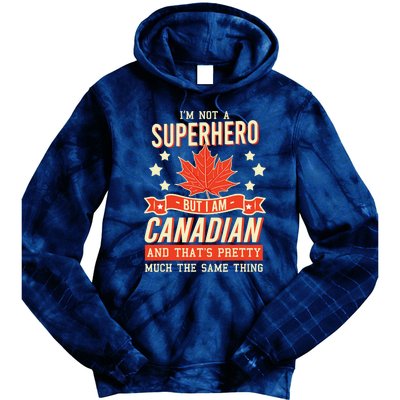 Canadian Canada Citizen Flag Superhero Power Eh Tie Dye Hoodie