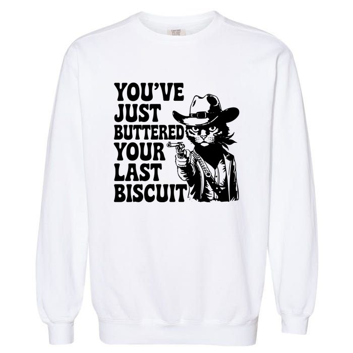 Cowboy Cat Cowgirl Farm Funny Quote Garment-Dyed Sweatshirt