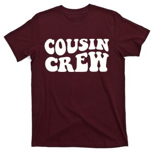 Cousin Crew T-Shirt