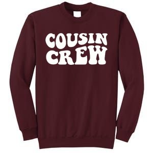 Cousin Crew Tall Sweatshirt