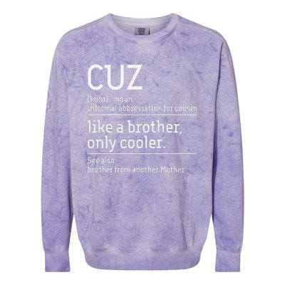 Cuz Cousin Cousins Matching Family Member Childhood Colorblast Crewneck Sweatshirt