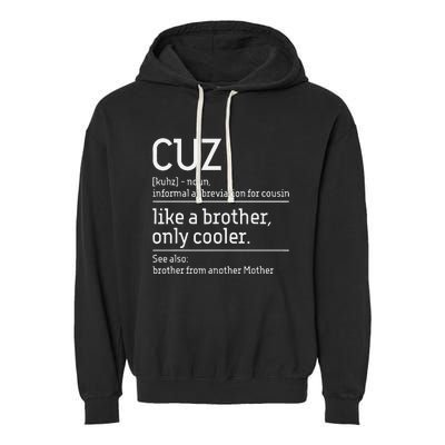 Cuz Cousin Cousins Matching Family Member Childhood Garment-Dyed Fleece Hoodie