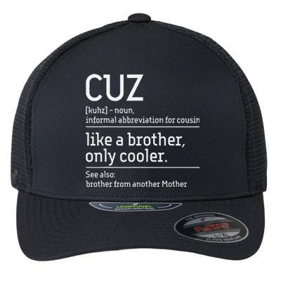 Cuz Cousin Cousins Matching Family Member Childhood Flexfit Unipanel Trucker Cap