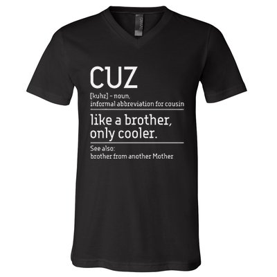 Cuz Cousin Cousins Matching Family Member Childhood V-Neck T-Shirt