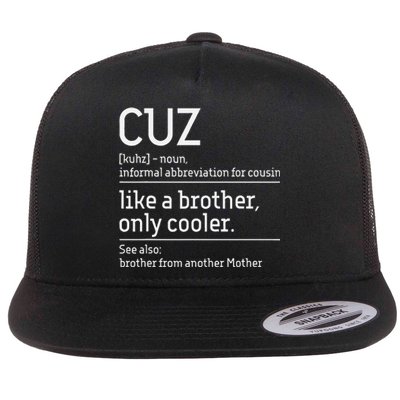 Cuz Cousin Cousins Matching Family Member Childhood Flat Bill Trucker Hat