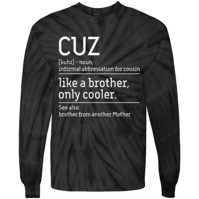 Cuz Cousin Cousins Matching Family Member Childhood Tie-Dye Long Sleeve Shirt