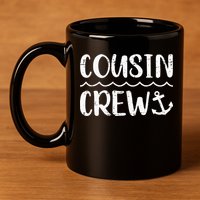 Cousin crew cruise summer vacation 11oz C Handle Ceramic Mug