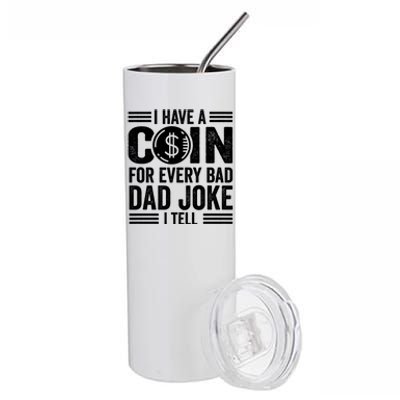 Coin Collector Dad Numismatics Bad Joke Gift Stainless Steel Tumbler