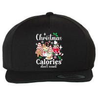 Christmas Calories DonT Count Wool Snapback Cap