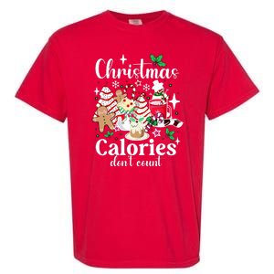 Christmas Calories DonT Count Garment-Dyed Heavyweight T-Shirt