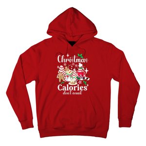 Christmas Calories DonT Count Hoodie