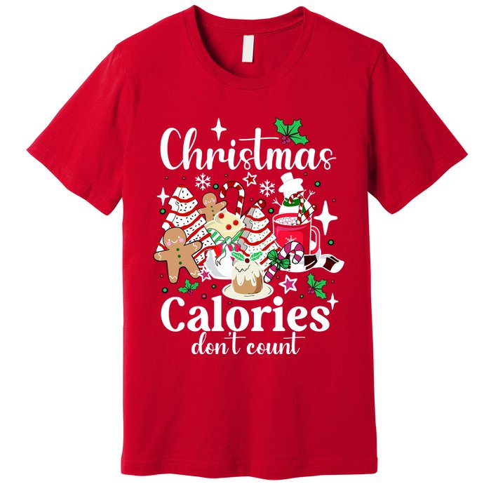 Christmas Calories DonT Count Premium T-Shirt