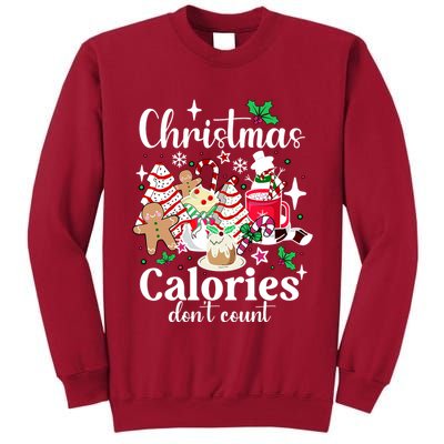 Christmas Calories DonT Count Tall Sweatshirt