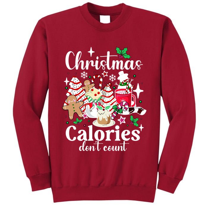 Christmas Calories DonT Count Tall Sweatshirt