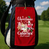 Christmas Calories DonT Count Golf Towel