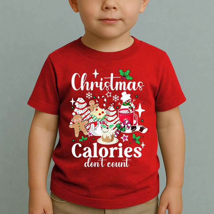 Christmas Calories DonT Count Toddler T-Shirt