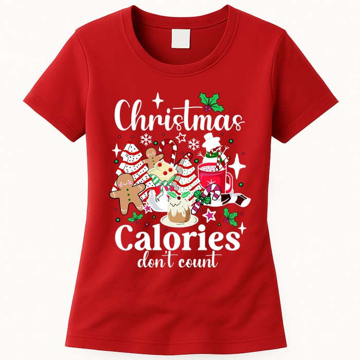 Christmas Calories DonT Count Womens T-Shirt