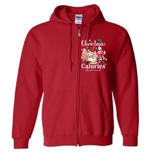 Christmas Calories DonT Count Full Zip Hoodie