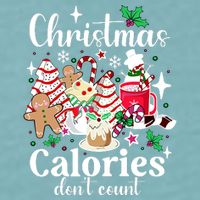 Christmas Calories DonT Count Sueded Cloud Jersey T-Shirt
